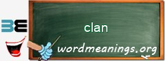WordMeaning blackboard for clan